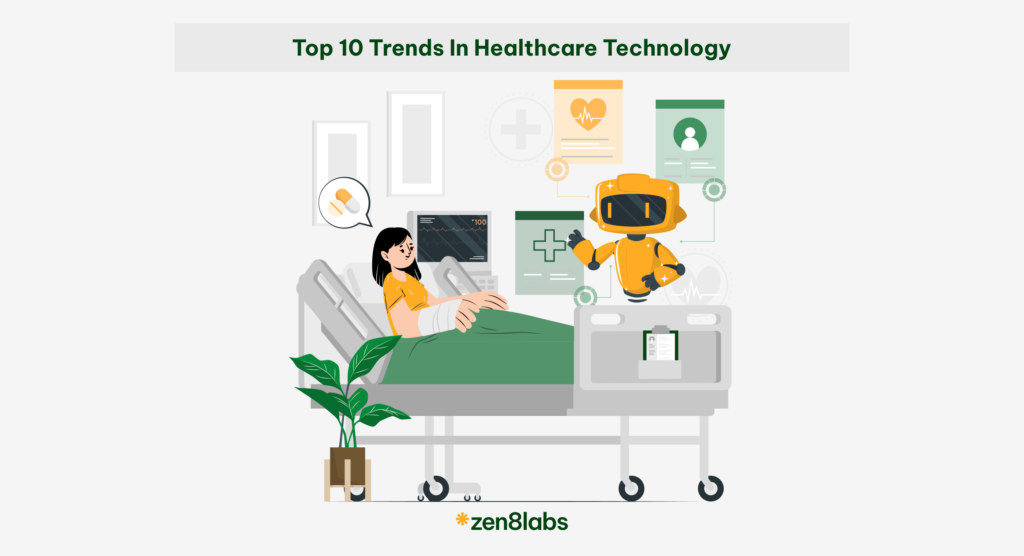 zen8labs Top 10 trends in healthcare technology