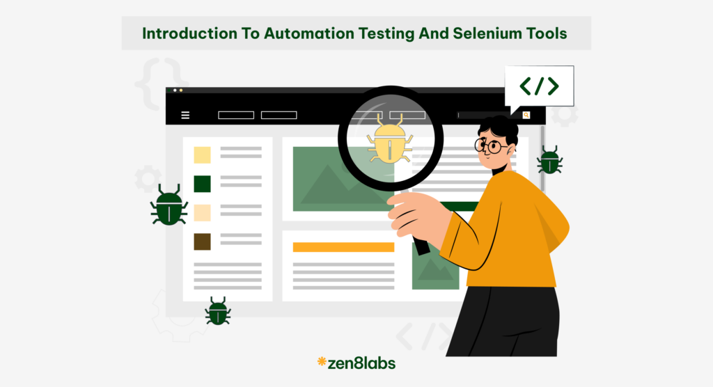 zen8labs introduction to automation testing and selenium tools 1