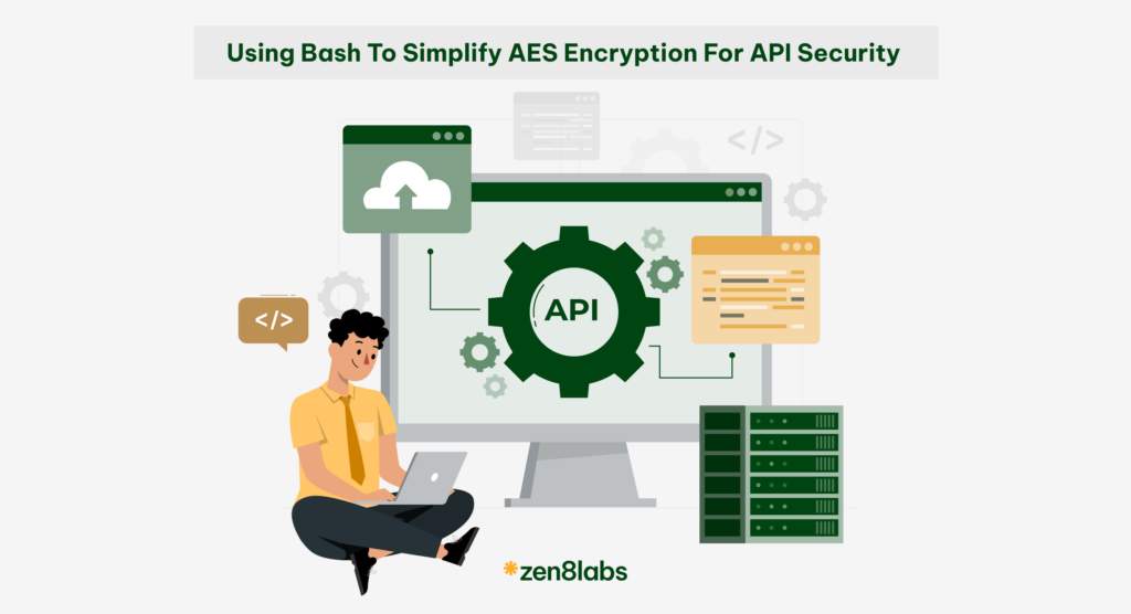 zen8labs using bash to simplify AES Encryption for API Security 1