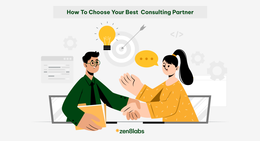 zen8labs how to choose your best consulting partner.