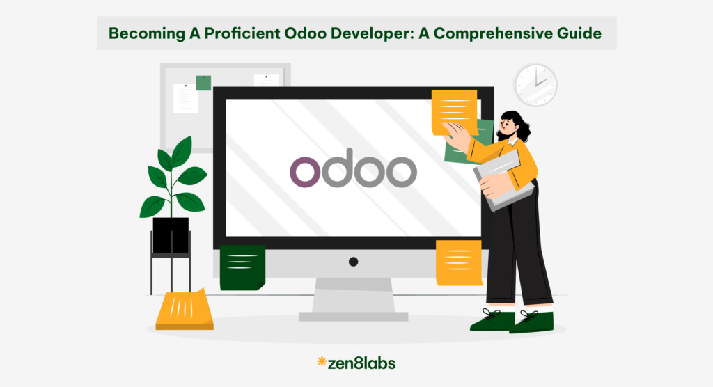 zen8labs becoming a proficient odoo developer a comprehensive guide