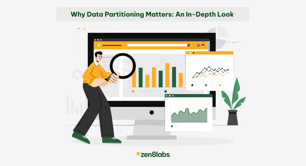 zen8labs why data partitioning matters an in depth